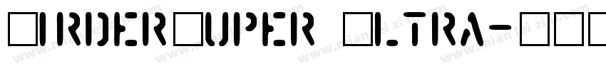 GirderSuper Ultra字体转换